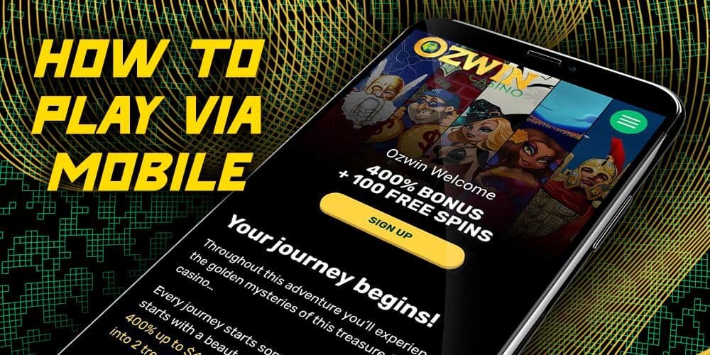 How to play via mobiles on Ozwin Casino